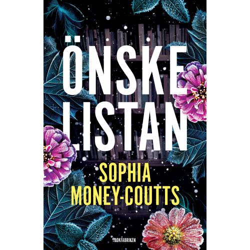 Sophia Money-Coutts Önskelistan (pocket)