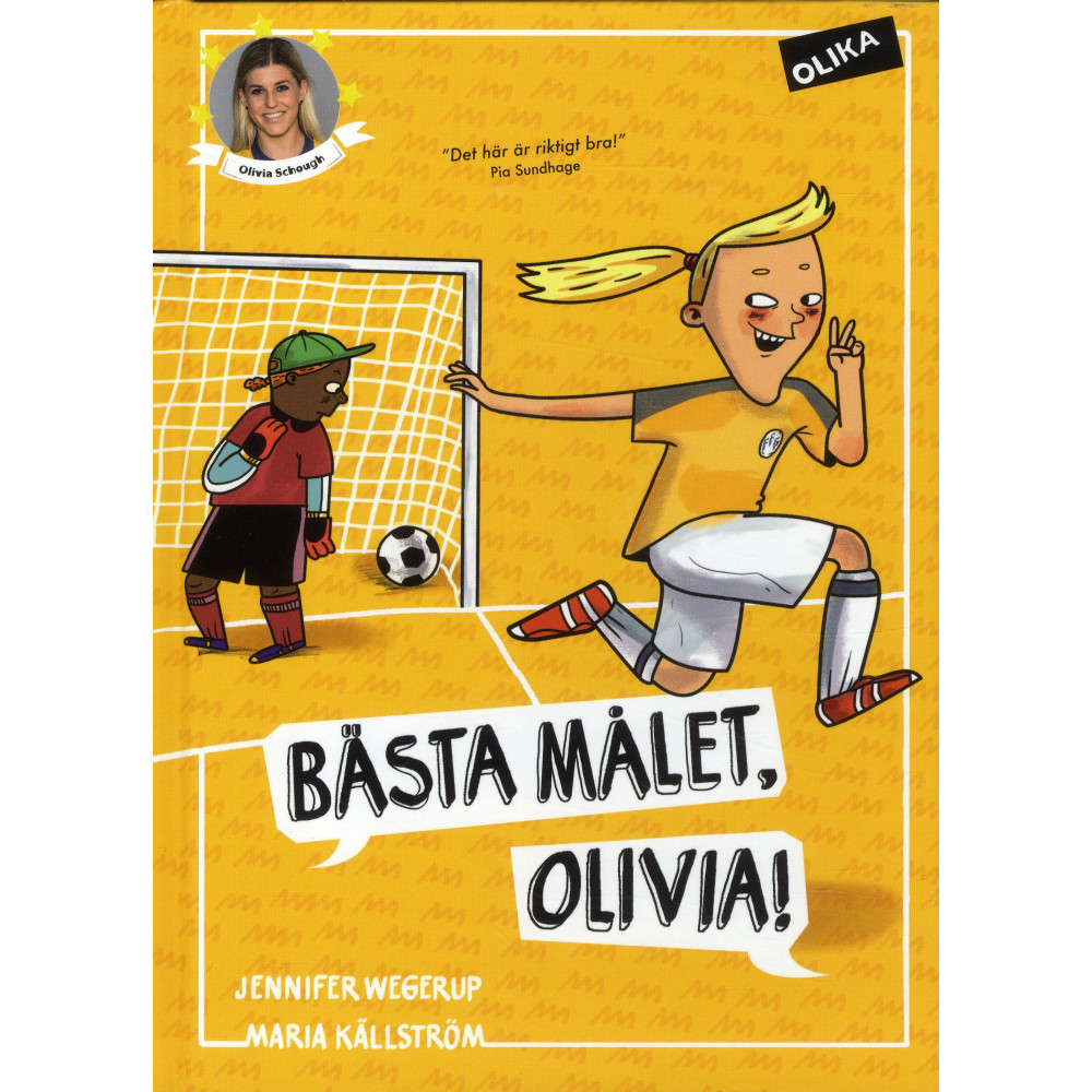 Produktbild för Bästa målet, Olivia! (inbunden)