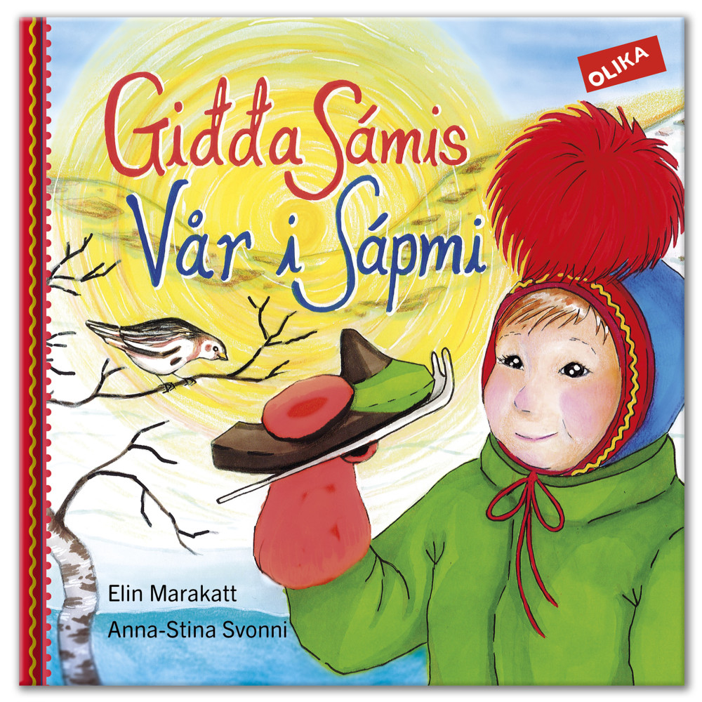 Produktbild för Vår i Sápmi-Gidda Sámis (inbunden)