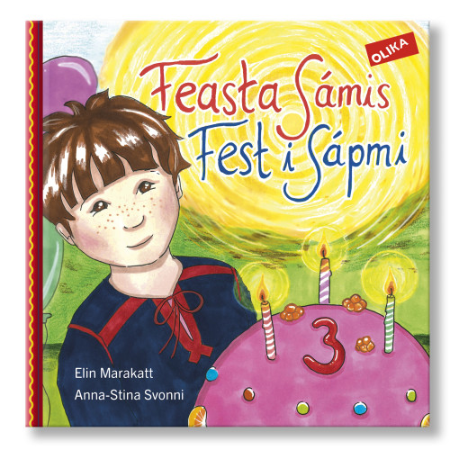 Elin Marakatt Fest i Sápmi-Feasta Sámis (inbunden)
