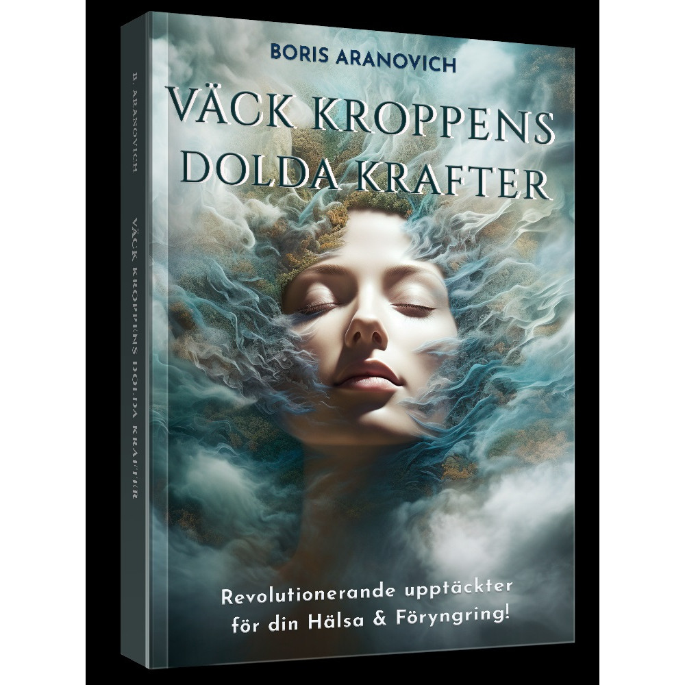 Produktbild för Väck kroppens dolda krafter : revolutionerande upptäckter för din hälsa & föryngring (inbunden)