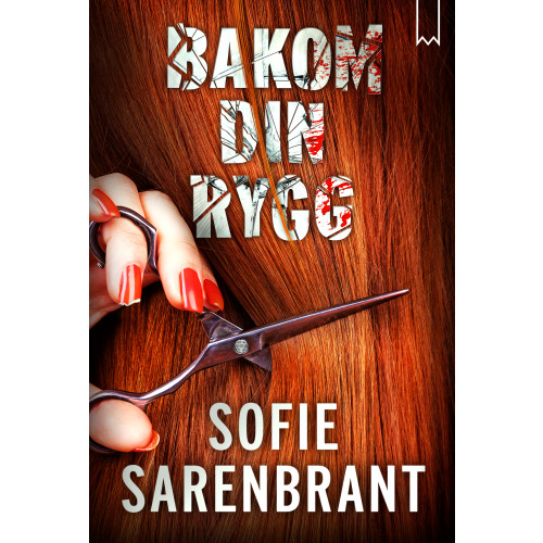 Sofie Sarenbrant Bakom din rygg (pocket)
