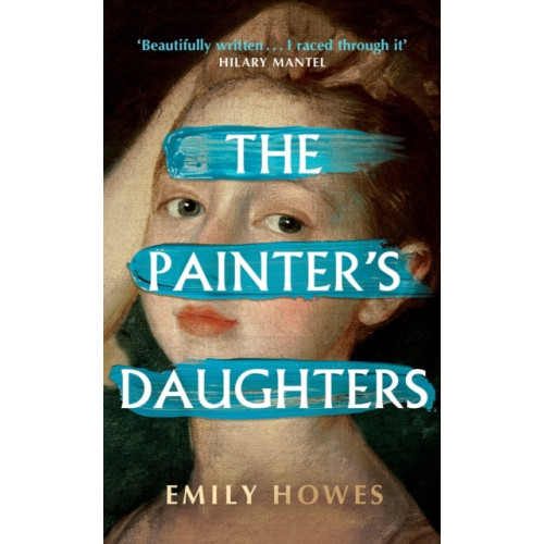 Emily Howes The Painter's Daughters (häftad, eng)