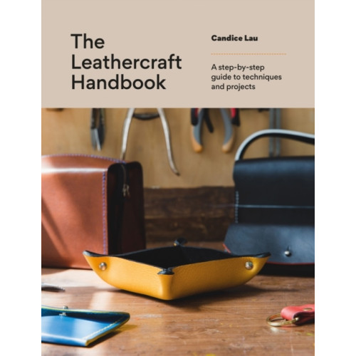 Candice Lau The Leathercraft Handbook (pocket, eng)