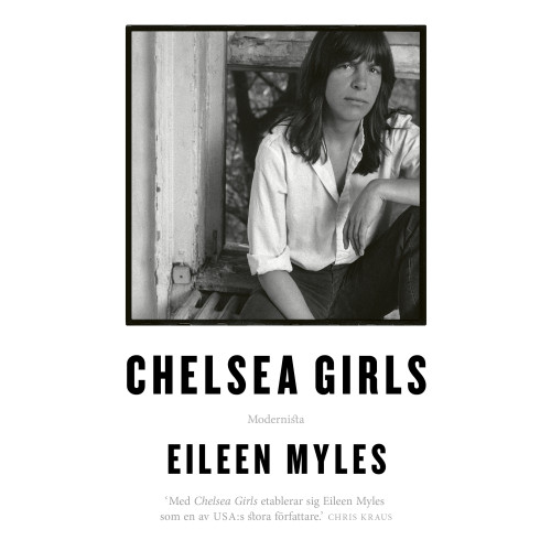 Eileen Myles Chelsea Girls (pocket)