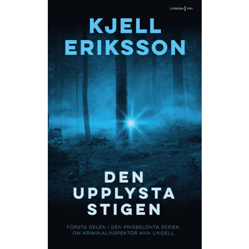 Kjell Eriksson Den upplysta stigen (pocket)