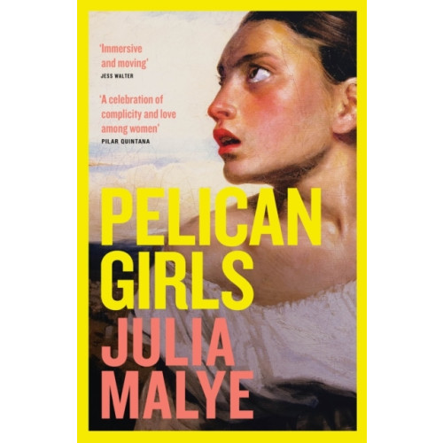 Julia Malye Pelican Girls (häftad, eng)