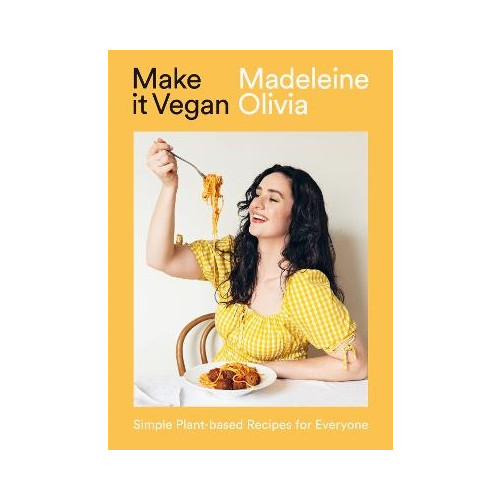 Madeleine Olivia Make it Vegan (inbunden, eng)