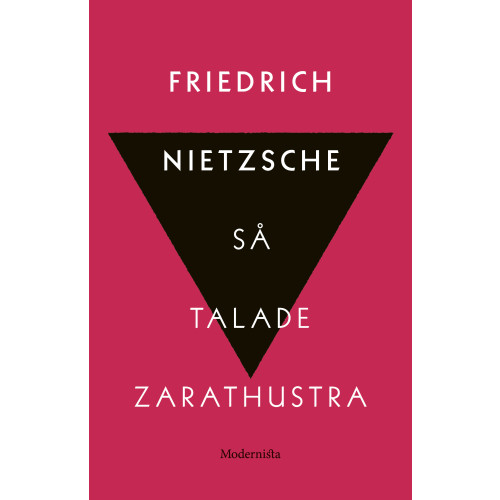 Friedrich Nietzsche Så talade Zarathustra : en bok för alla & ingen (inbunden)