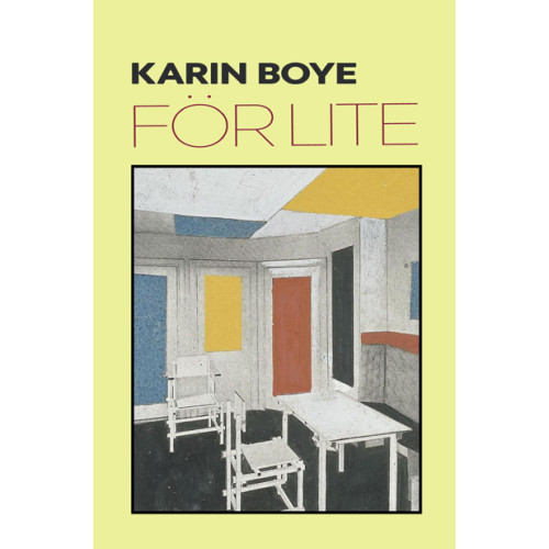 Karin Boye För lite (bok, danskt band)