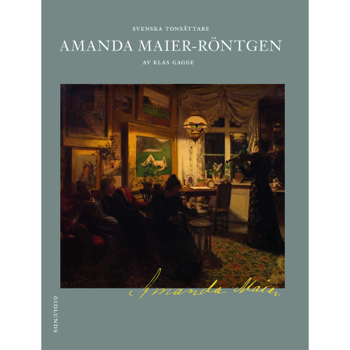 Klas Gagge Amanda Maier-Röntgen (bok, flexband)