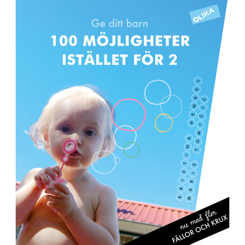 Marie Tomicic Ge ditt  barn 100 möjligheter Istället för 2 : om genusfällor och genuskrux i vardagen (bok, danskt band)