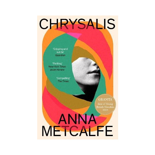 Anna Metcalfe Chrysalis (pocket, eng)