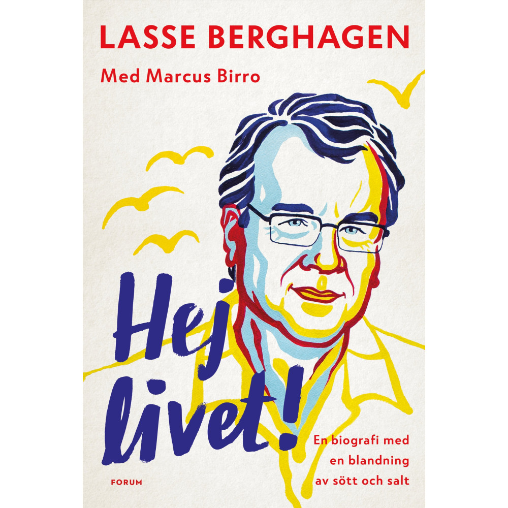 Produktbild för Hej livet! : En biografi med en blandning av sött och salt (inbunden)