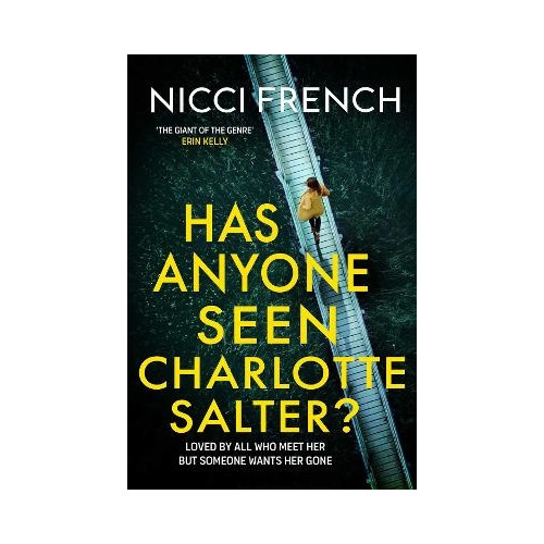 Nicci French Has Anyone Seen Charlotte Salter? (häftad, eng)