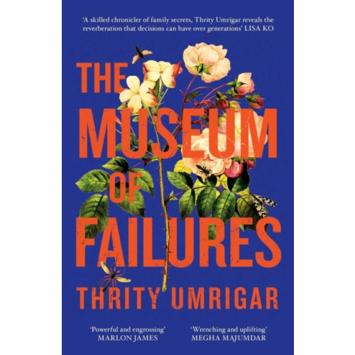Thrity Umrigar The Museum of Failures (häftad, eng)
