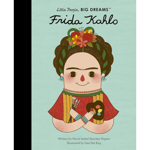 Gee Fan Eng Maria Isabel Sanchez Vegara Frida Kahlo My First Frida Kahlo (bok, kartonnage, eng)