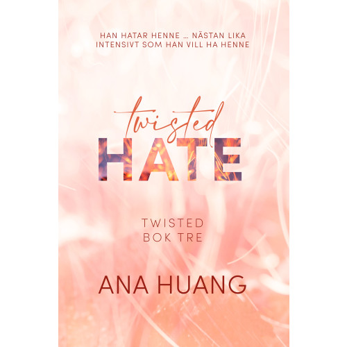 Ana Huang Twisted Hate (häftad)