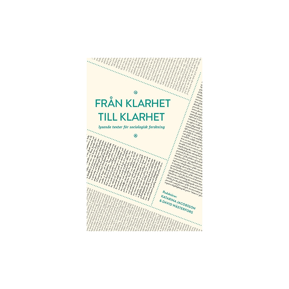 Produktbild för Från klarhet till klarhet : lysande texter för sociologisk forskning (häftad)