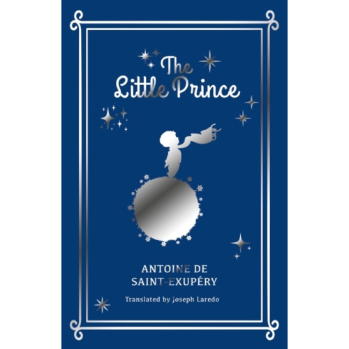 Antoine De Saint-Exupery The Little Prince (inbunden, eng)