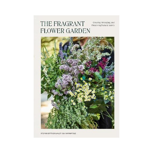 Stefani Bittner The Fragrant Flower Garden (pocket, eng)