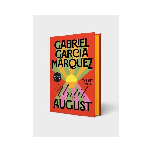 Gabriel Garcia Marquez Until August (inbunden, eng)