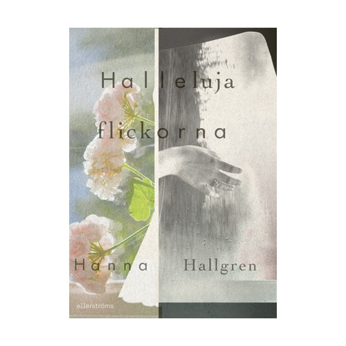 Hanna Hallgren Hallelujaflickorna (inbunden)