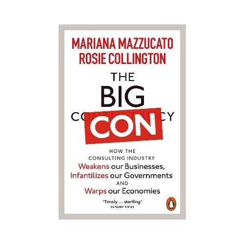 Mariana Mazzucato The Big Con (pocket, eng)