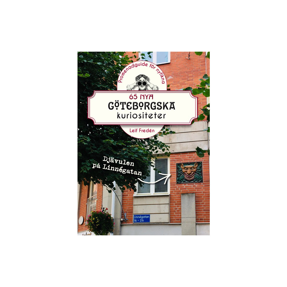 Produktbild för 65 nya göteborgska kuriositeter (bok, flexband)