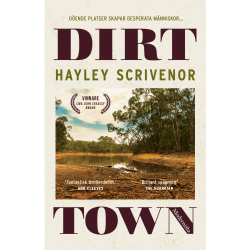 Hayley Scrivenor Dirt Town (inbunden)