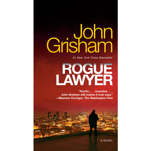 John Grisham Rogue Lawyer (häftad, eng)