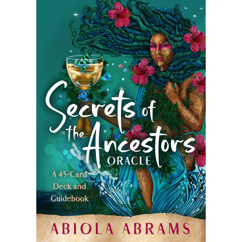 Abiola Abrams Secrets of the Ancestors Oracle