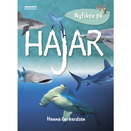 Hanna Gerhardsen Nyfiken på hajar (inbunden)
