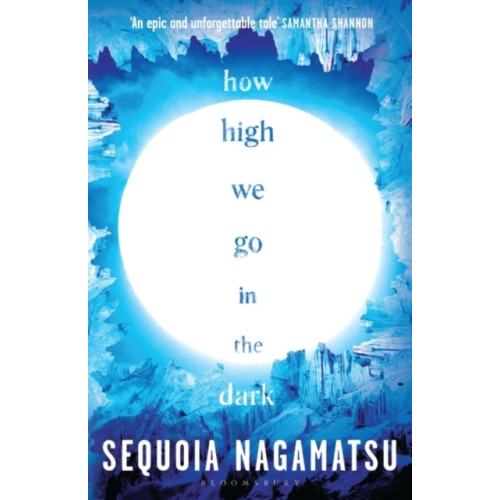 Sequoia Nagamatsu How High We Go in the Dark (pocket, eng)