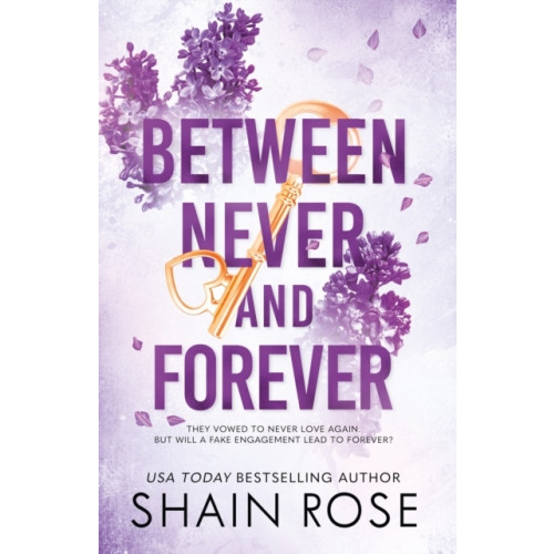Shain Rose BETWEEN NEVER AND FOREVER (pocket, eng)