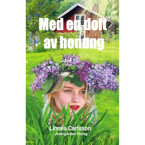 Linnea Carlsson Med en doft av honung (häftad)