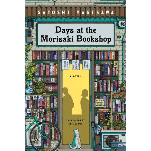 Satoshi Yagisawa Days at the Morisaki Bookshop (häftad, eng)