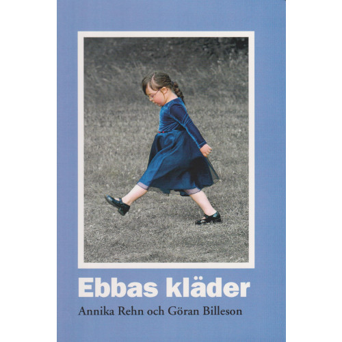 Annika Rehn Ebbas kläder (bok, spiral)