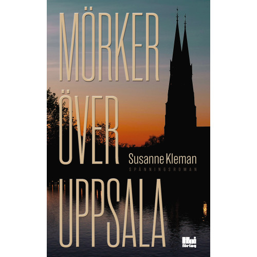 Susanne Kleman Mörker över Uppsala (bok, danskt band)