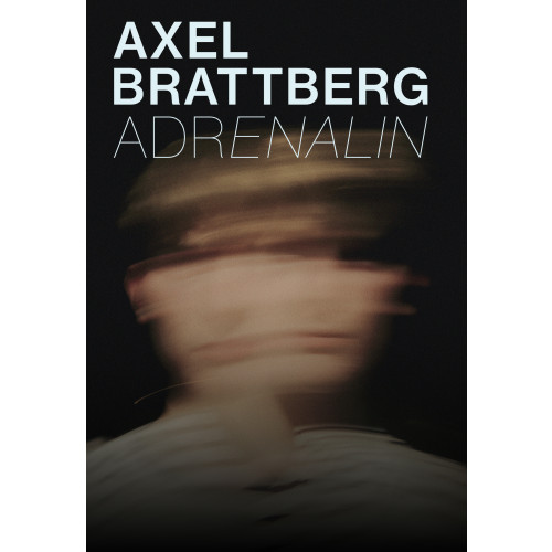 Axel Brattberg Adrenalin (häftad)