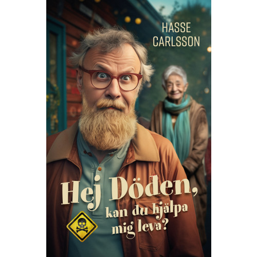 Hasse Carlsson Hej Döden, kan du hjälpa mig leva? (bok, danskt band)