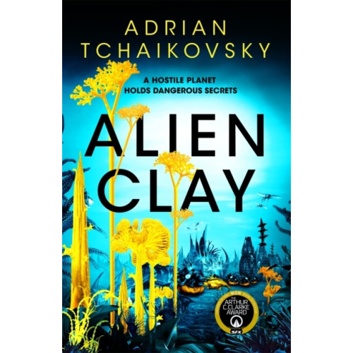Adrian Tchaikovsky Alien Clay (inbunden, eng)