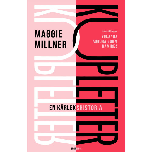 Maggie Millner Kupletter : en kärlekshistoria (inbunden)