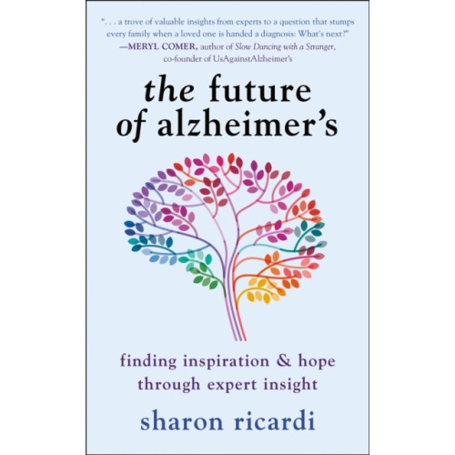 Sharon Ricardi The Future Of Alzheimer's (pocket, eng)