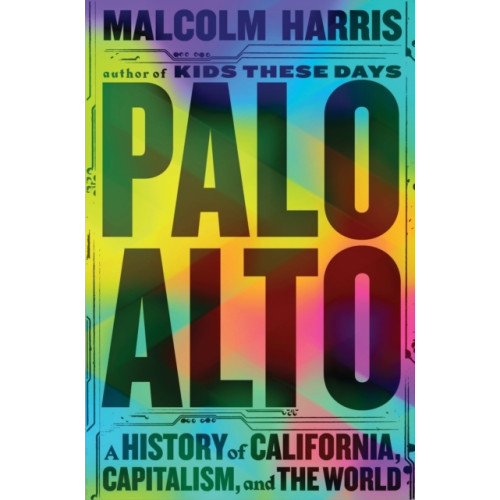 Malcolm Harris Palo Alto (pocket, eng)