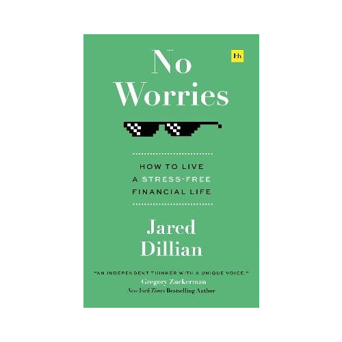 Jared Dillian No Worries (pocket, eng)