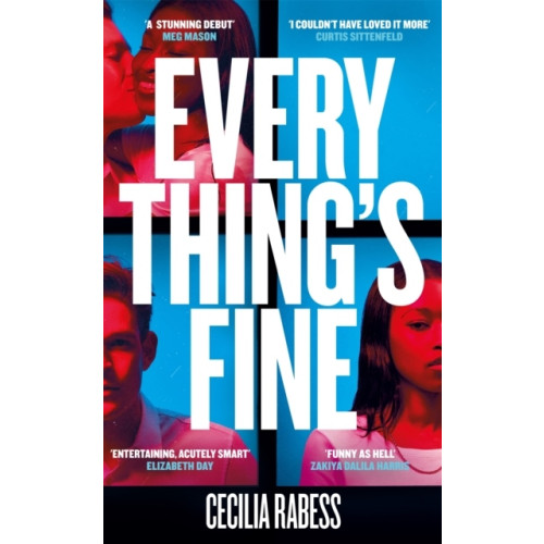 Cecilia Rabess Everything's Fine (häftad, eng)