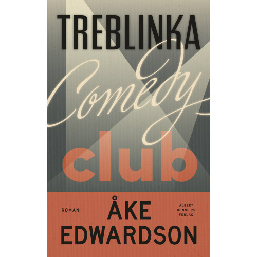 Åke Edwardson Treblinka Comedy Club (inbunden)