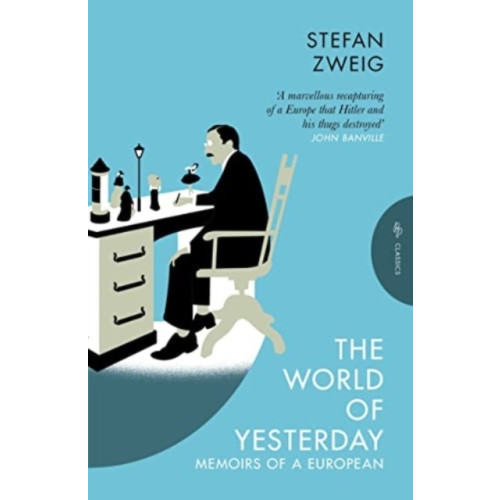 Stefan Zweig The World of Yesterday (pocket, eng)