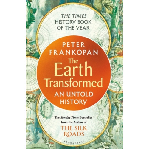 Professor Peter Frankopan The Earth Transformed (pocket, eng)